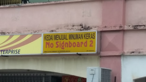 No Signboard Too Enterprise No Signboard Too Enterprise